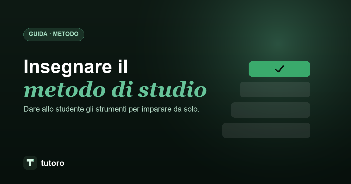 Come insegnare il metodo di studio (non solo la materia)
